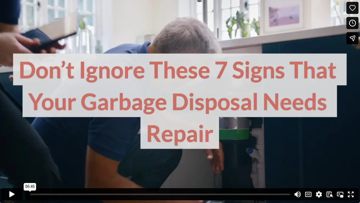 Don’t Ignore These 7 Signs That Your Garbage Disposal Needs Repair