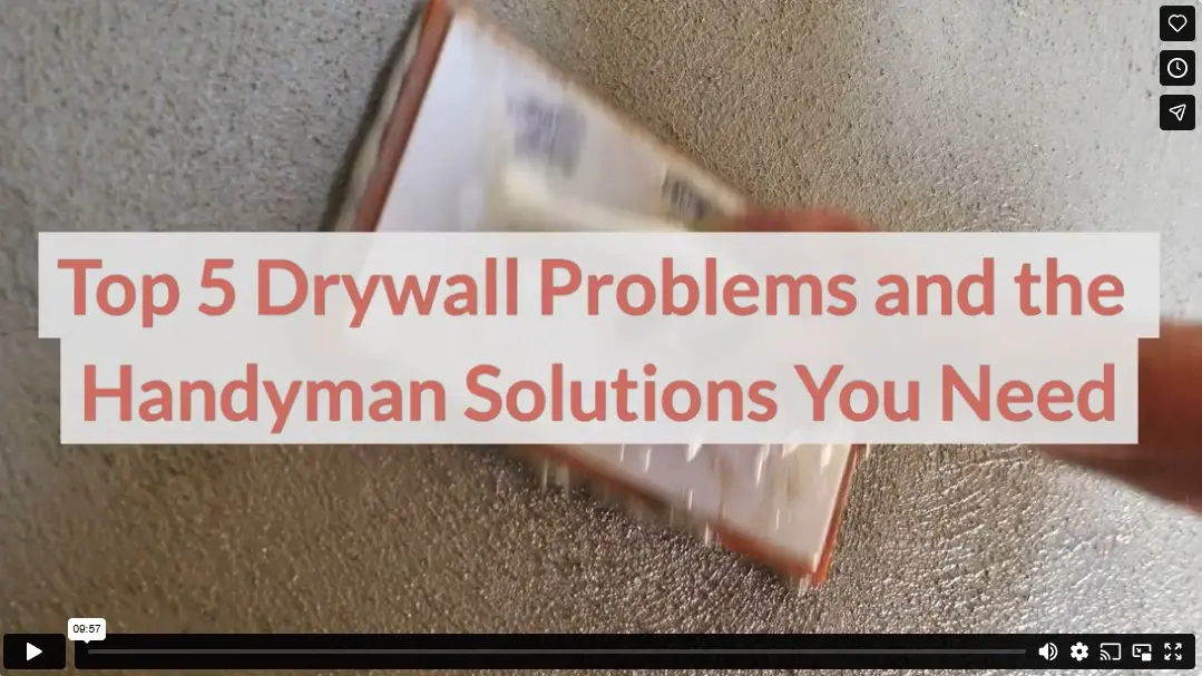Top 5 Drywall Problems and the Handyman Solutions You Need